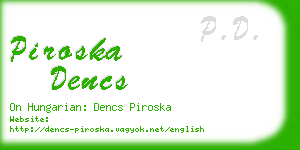 piroska dencs business card